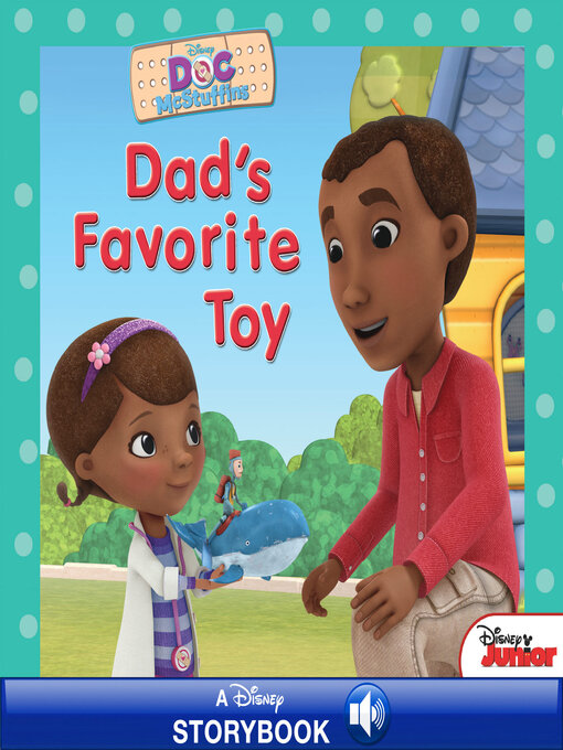 Title details for Dad's Favorite Toy by DISNEY BOOK GROUP - Wait list
